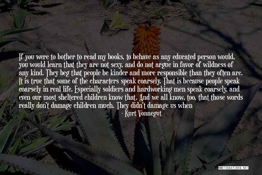 Words Damage Quotes By Kurt Vonnegut Words Damage Quotes By Kurt Vonnegut