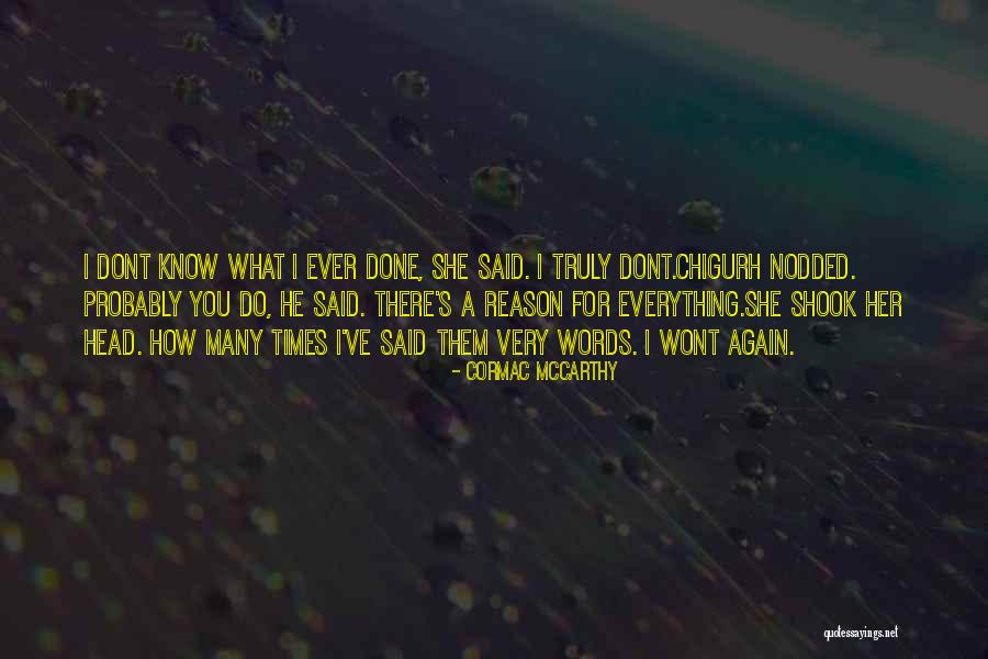 Words Dont Come Quotes By Cormac McCarthy Words Dont Come Quotes By Cormac McCarthy