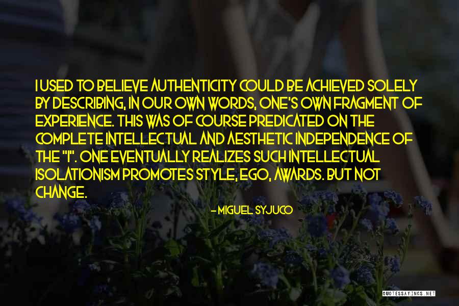 Words For Describing Quotes By Miguel Syjuco Words For Describing Quotes By Miguel Syjuco