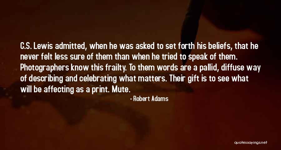 Words For Describing Quotes By Robert Adams Words For Describing Quotes By Robert Adams
