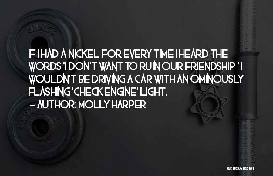 Words For Friendship Quotes By Molly Harper