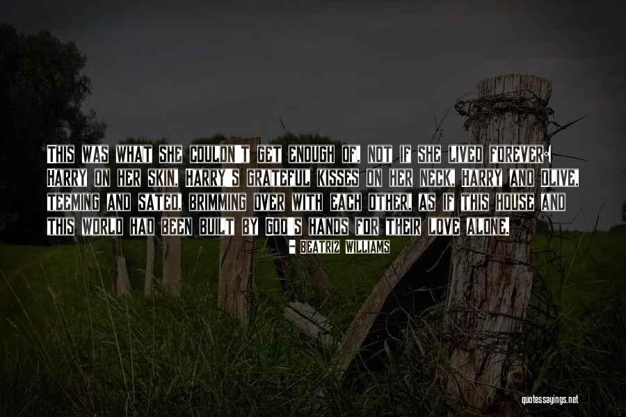 Words For Her Quotes By Beatriz Williams Words For Her Quotes By Beatriz Williams