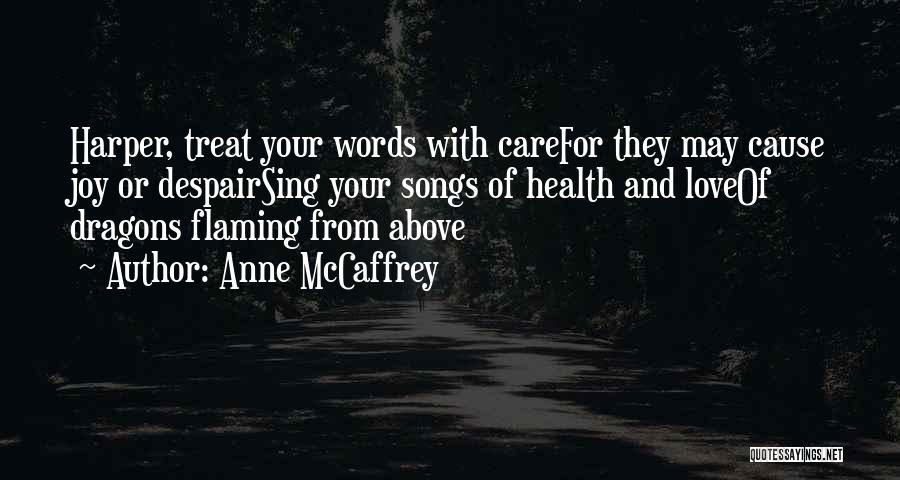 Words For Love Quotes By Anne McCaffrey