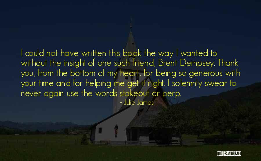 Words For Thank You Quotes By Julie James Words For Thank You Quotes By Julie James