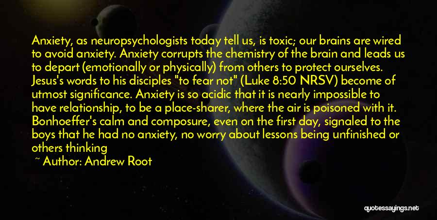 Words For Today Quotes By Andrew Root