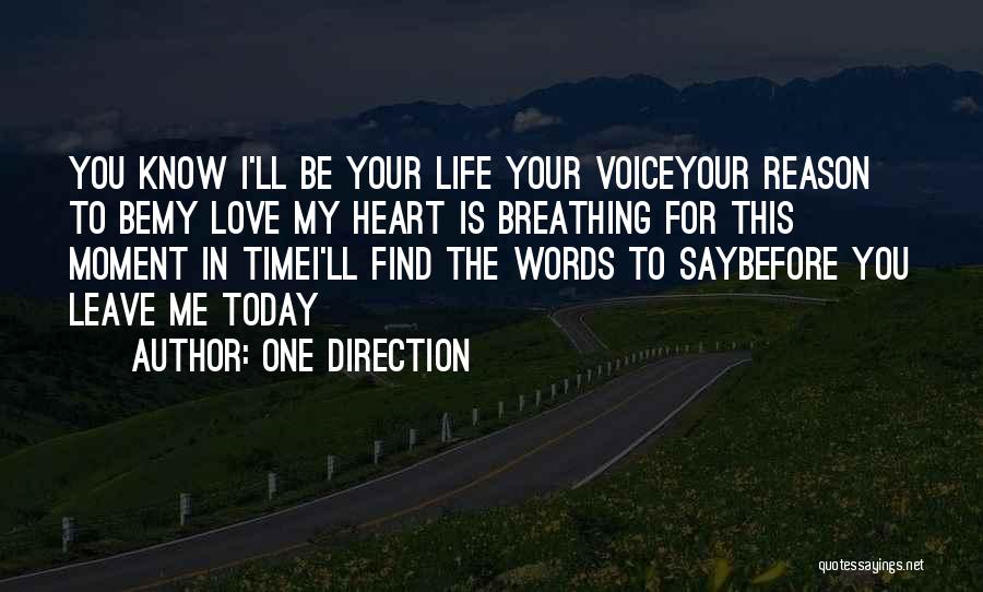 Words For Today Quotes By One Direction