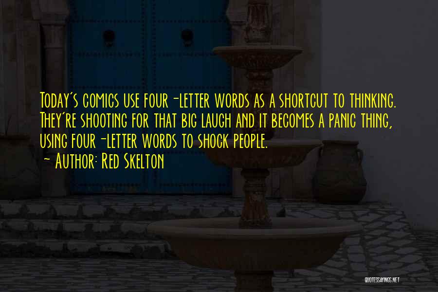 Words For Today Quotes By Red Skelton