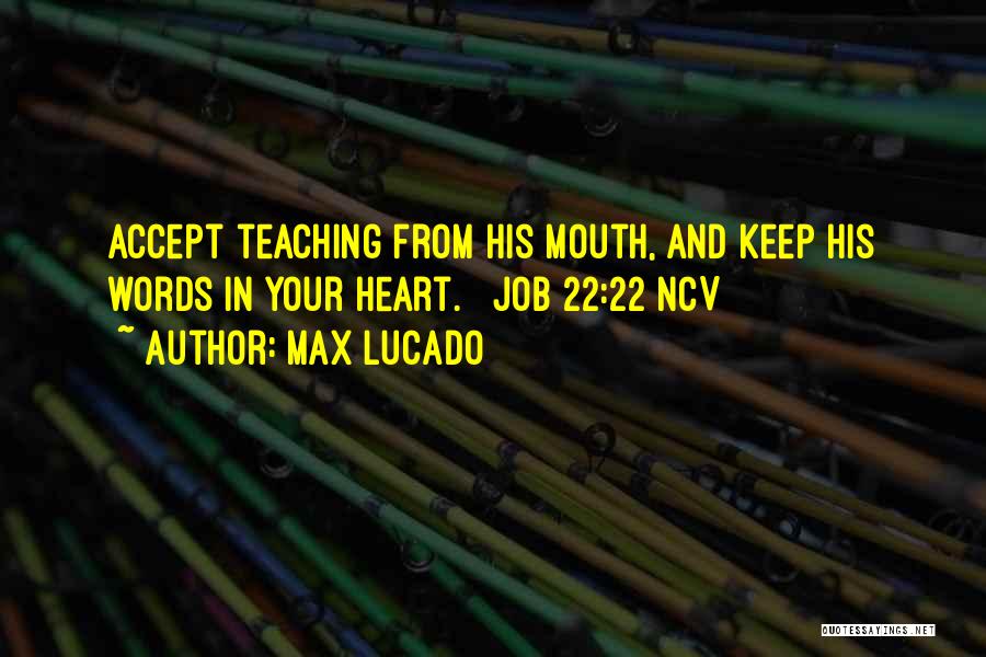 Words From Heart Quotes By Max Lucado