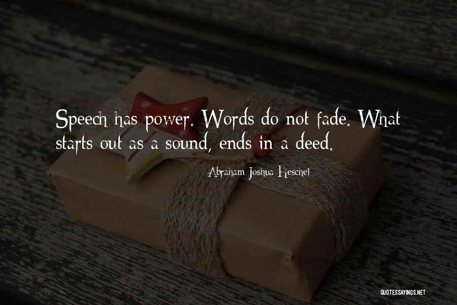 Words Has Power Quotes By Abraham Joshua Heschel Words Has Power Quotes By Abraham Joshua Heschel