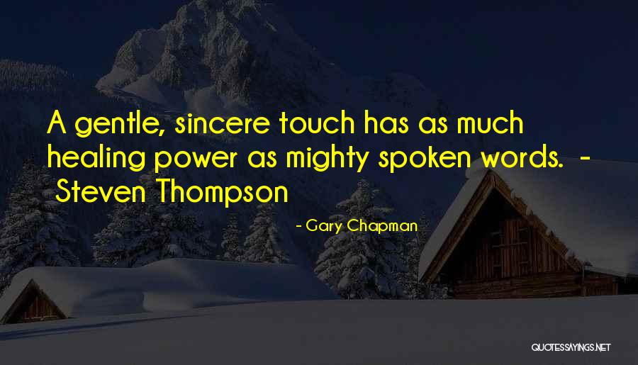 Words Has Power Quotes By Gary Chapman Words Has Power Quotes By Gary Chapman