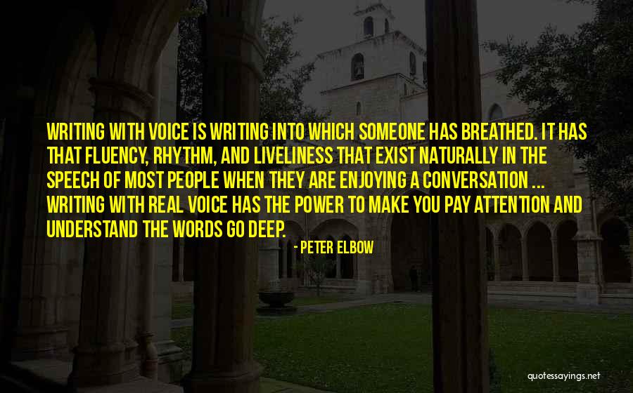 Words Has Power Quotes By Peter Elbow Words Has Power Quotes By Peter Elbow
