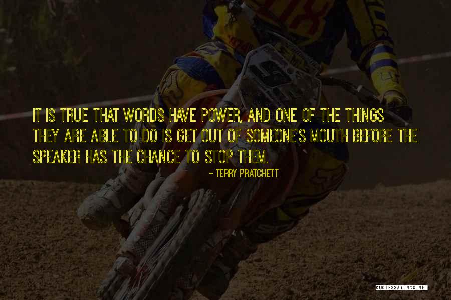 Words Has Power Quotes By Terry Pratchett Words Has Power Quotes By Terry Pratchett
