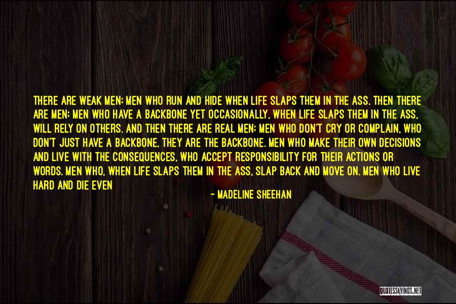 Words Have Consequences Quotes By Madeline Sheehan Words Have Consequences Quotes By Madeline Sheehan