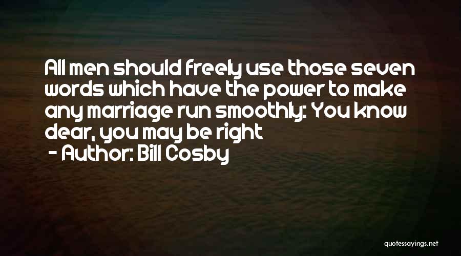 Words Have Power Quotes By Bill Cosby