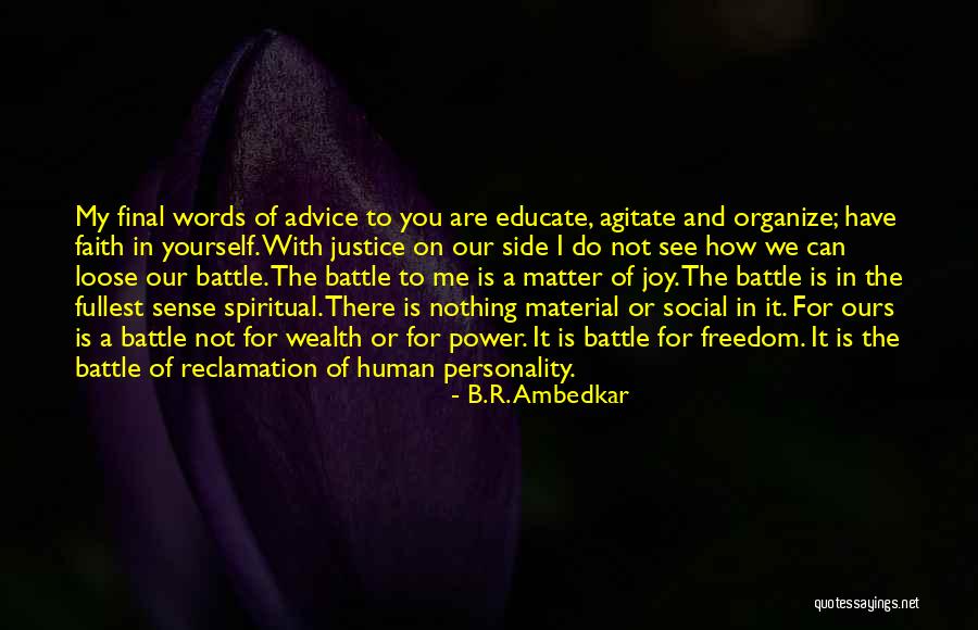 Words Have The Power Quotes By B.R. Ambedkar