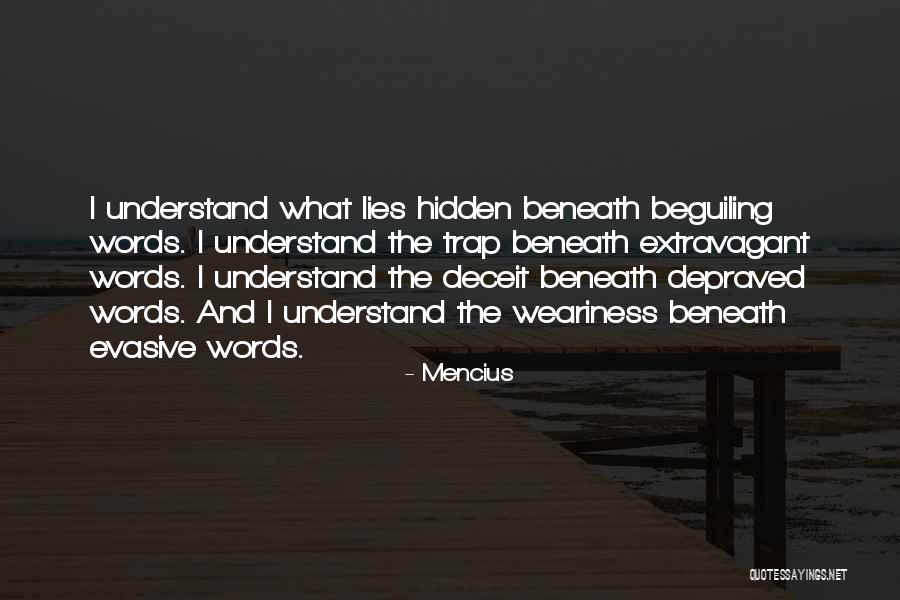 Words Have The Power Quotes By Mencius