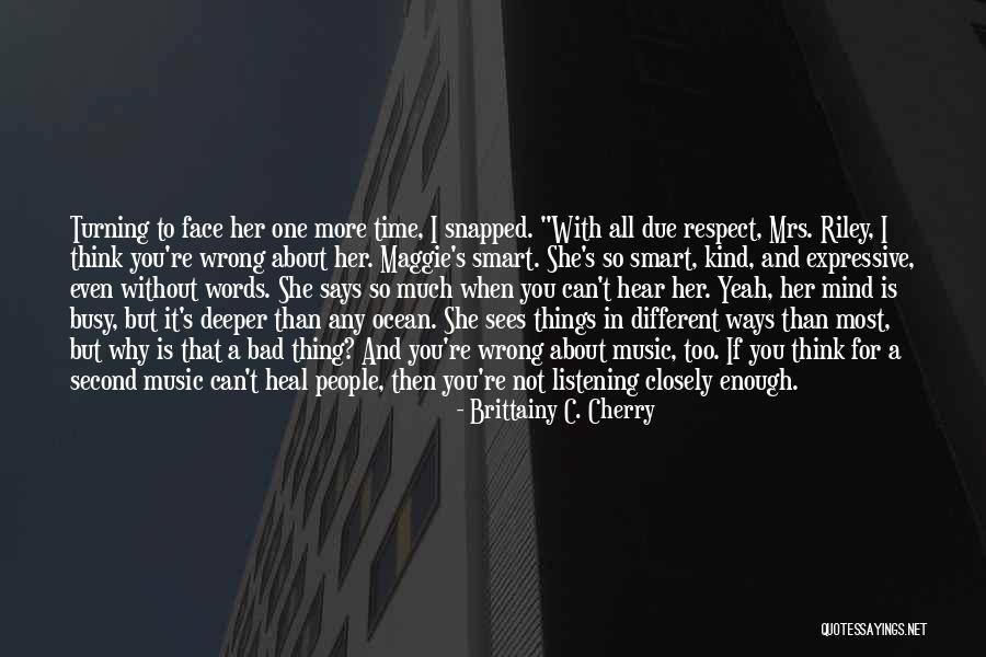 Words Heal Quotes By Brittainy C. Cherry Words Heal Quotes By Brittainy C. Cherry
