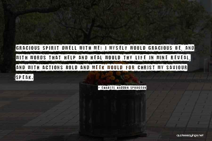 Words Heal Quotes By Charles Haddon Spurgeon Words Heal Quotes By Charles Haddon Spurgeon