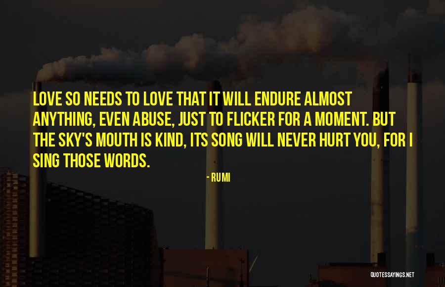 Words Hurt More Than Anything Quotes By Rumi