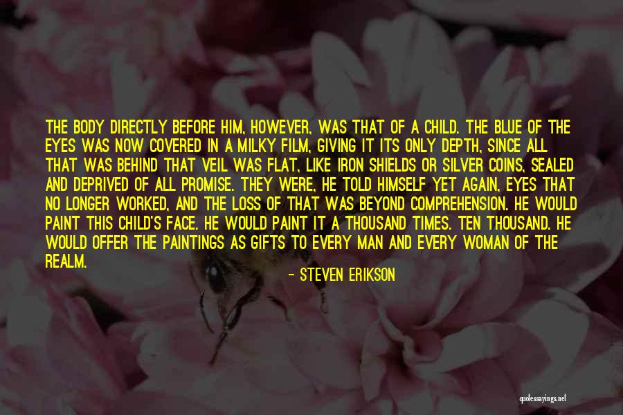 Words Ill Be Missing Quotes By Steven Erikson Words Ill Be Missing Quotes By Steven Erikson