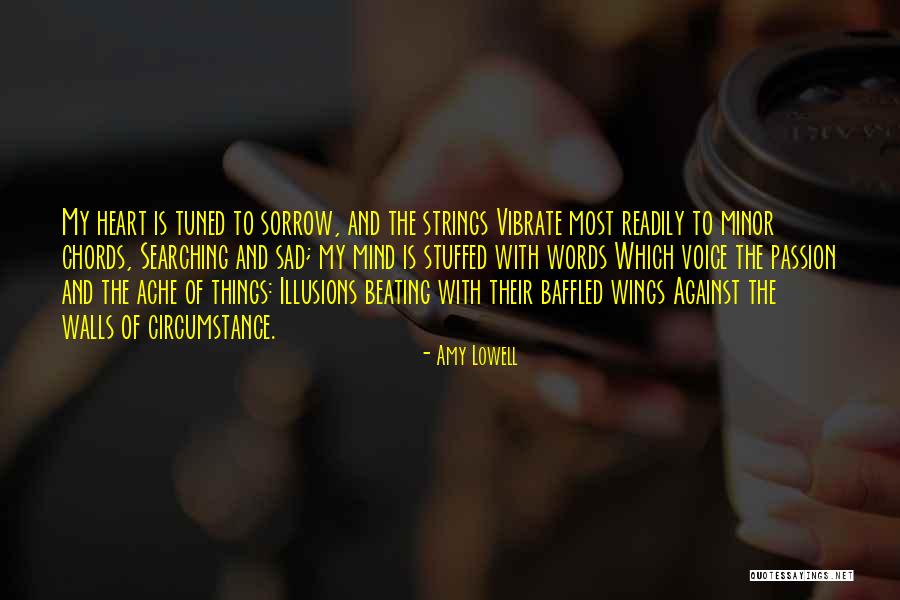 Words Illusions Quotes By Amy Lowell Words Illusions Quotes By Amy Lowell