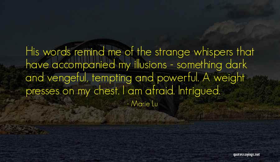 Words Illusions Quotes By Marie Lu Words Illusions Quotes By Marie Lu