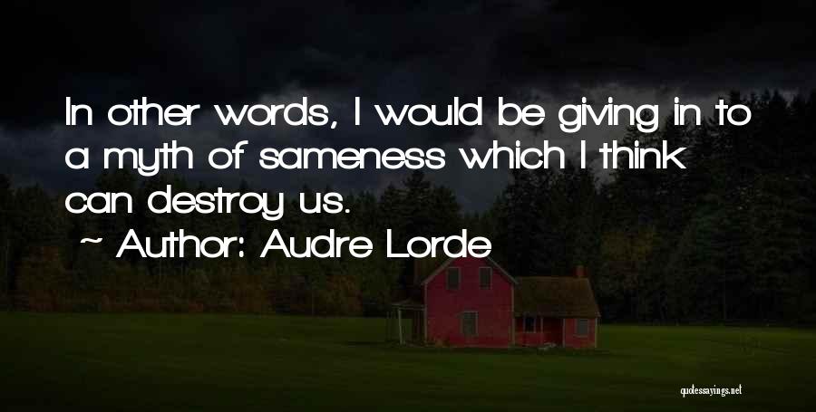 Words In Quotes By Audre Lorde