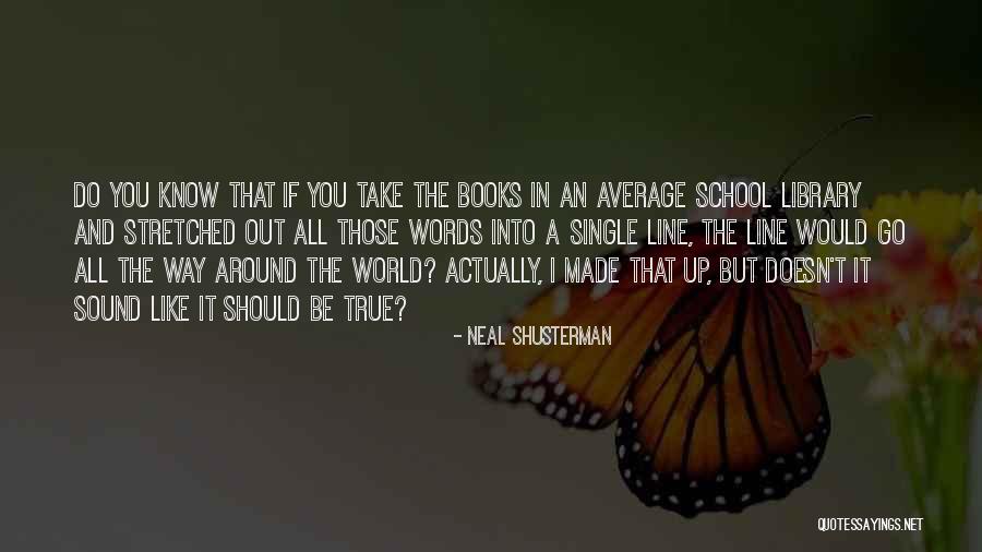 Words In Single Quotes By Neal Shusterman Words In Single Quotes By Neal Shusterman