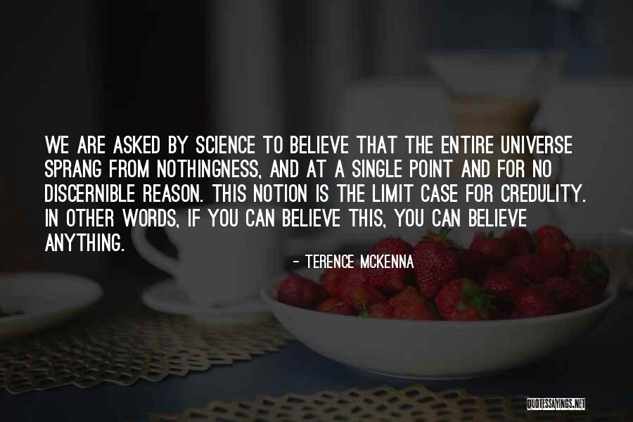 Words In Single Quotes By Terence McKenna Words In Single Quotes By Terence McKenna