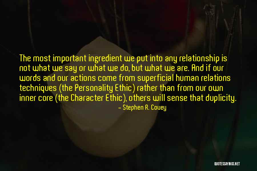 Words Into Actions Quotes By Stephen R. Covey