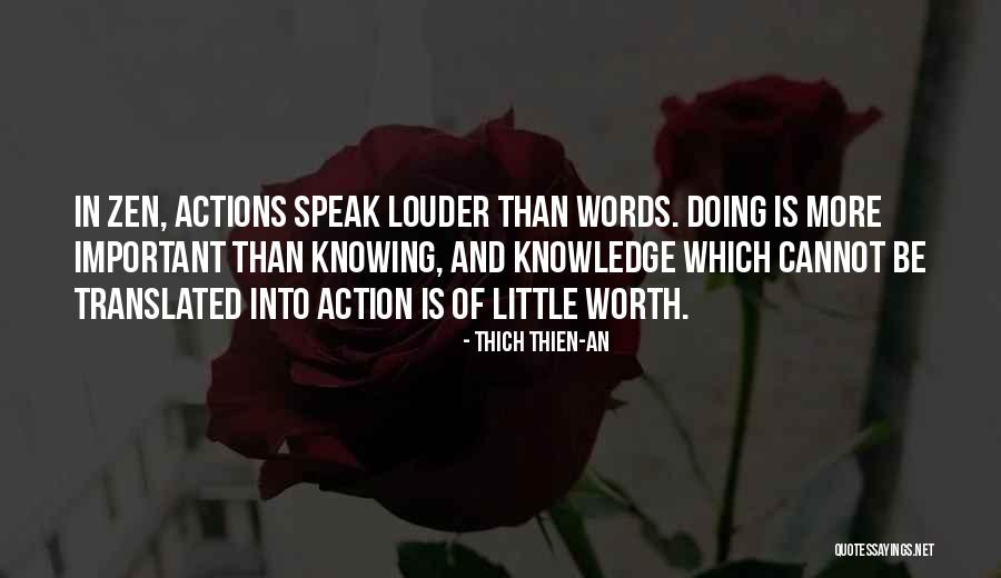 Words Into Actions Quotes By Thich Thien-An