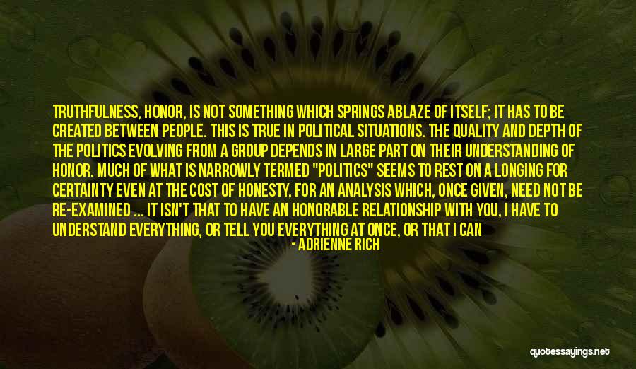Words Is Not Enough Quotes By Adrienne Rich Words Is Not Enough Quotes By Adrienne Rich