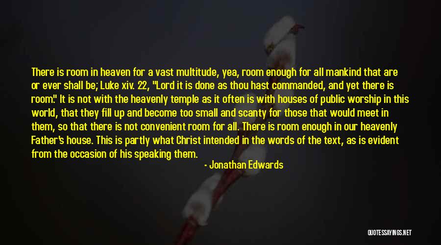 Words Is Not Enough Quotes By Jonathan Edwards Words Is Not Enough Quotes By Jonathan Edwards