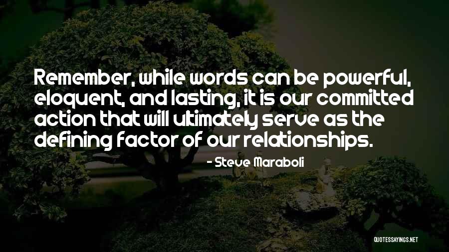 Words Is Powerful Quotes By Steve Maraboli Words Is Powerful Quotes By Steve Maraboli