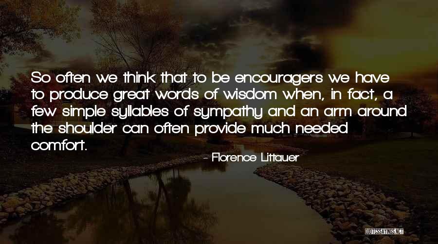 Words Is Sympathy Quotes By Florence Littauer Words Is Sympathy Quotes By Florence Littauer