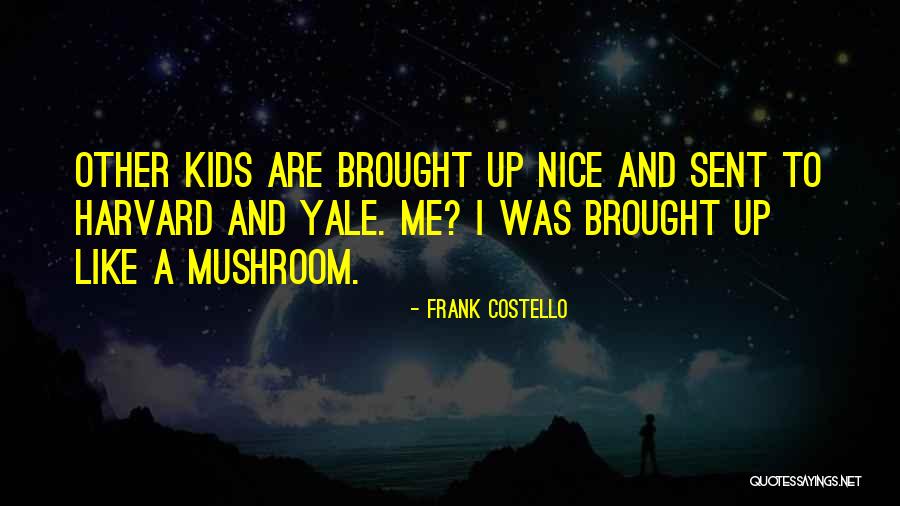 Words Ising Quotes By Frank Costello Words Ising Quotes By Frank Costello