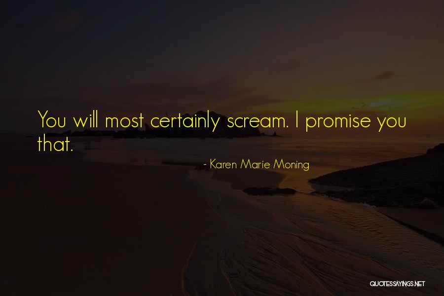 Words Islands Quotes By Karen Marie Moning Words Islands Quotes By Karen Marie Moning