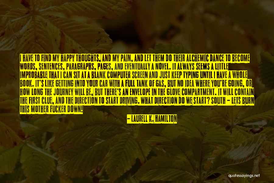 Words Like Happy Quotes By Laurell K. Hamilton Words Like Happy Quotes By Laurell K. Hamilton