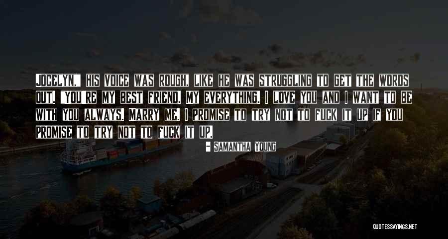Words Like Love Quotes By Samantha Young Words Like Love Quotes By Samantha Young