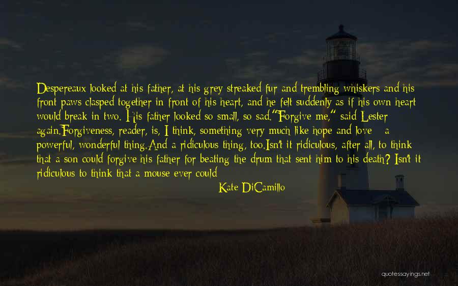 Words Like Sad Quotes By Kate DiCamillo Words Like Sad Quotes By Kate DiCamillo