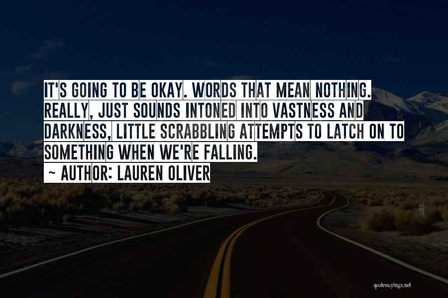 Words Mean Something Quotes By Lauren Oliver