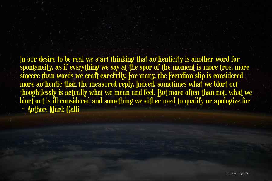 Words Mean Something Quotes By Mark Galli