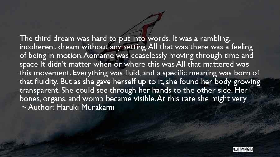 Words Meaning Everything Quotes By Haruki Murakami