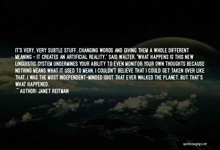 Words Meaning Nothing Quotes By Janet Reitman