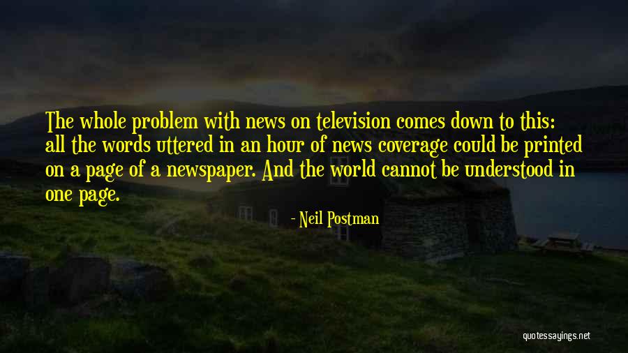 Words News Quotes By Neil Postman Words News Quotes By Neil Postman