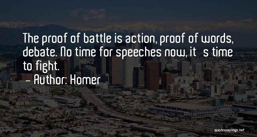 Words No Action Quotes By Homer