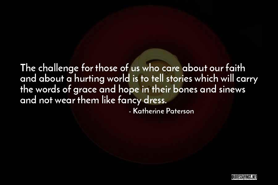 Words Not Hurting Quotes By Katherine Paterson