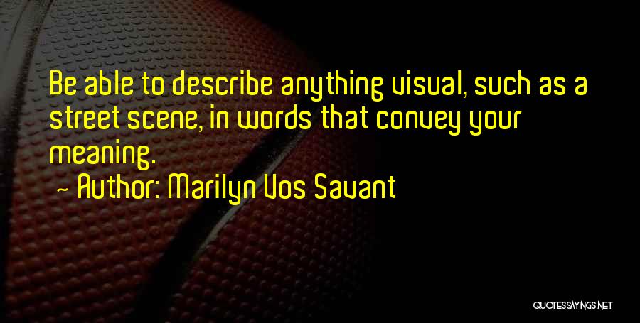 Words Not Meaning Anything Quotes By Marilyn Vos Savant