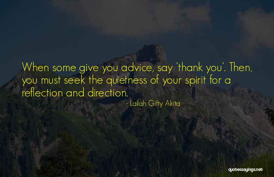 Words Of Advice Quotes By Lailah Gifty Akita