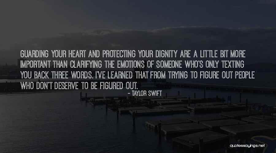 Words Of Advice Quotes By Taylor Swift